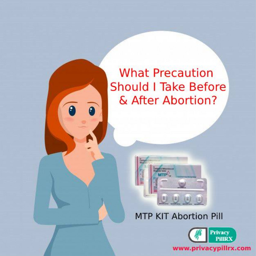 What Precaution Should You Take Before And After Abortion