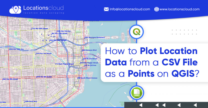 How To Plot Location Data From A CSV File As A Points On QGIS?