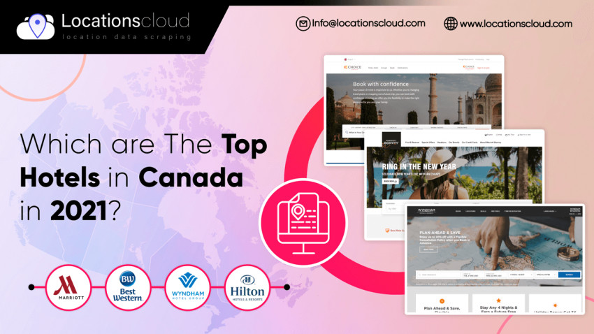 Which Are The Top Hotels In Canada In 2021?