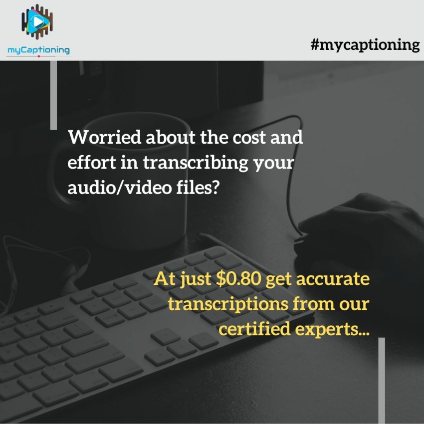 My Captioning Need a Transcription Service