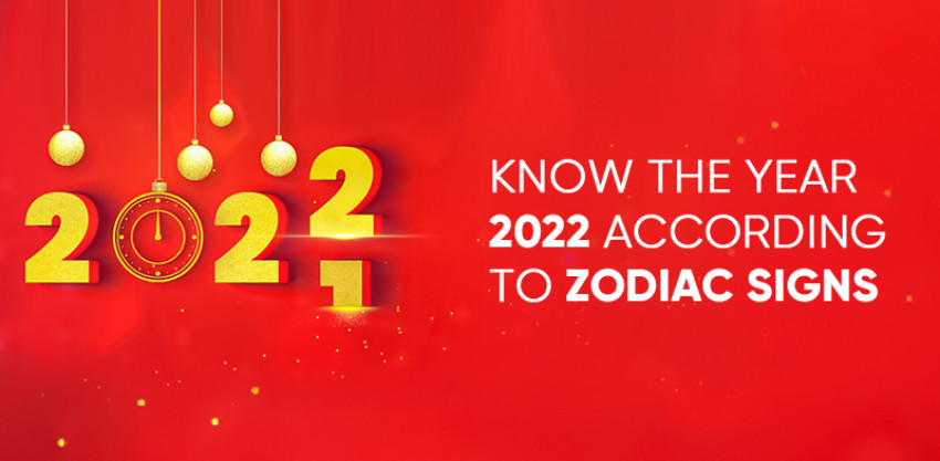 Know the year 2022 according to zodiac signs