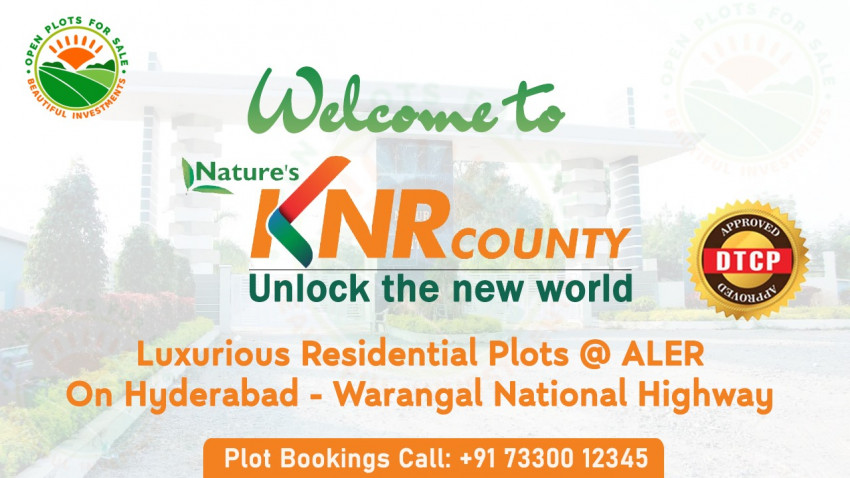 Nature’s KNR County – Residential Open Plots for Sale in ALER - Yadadri