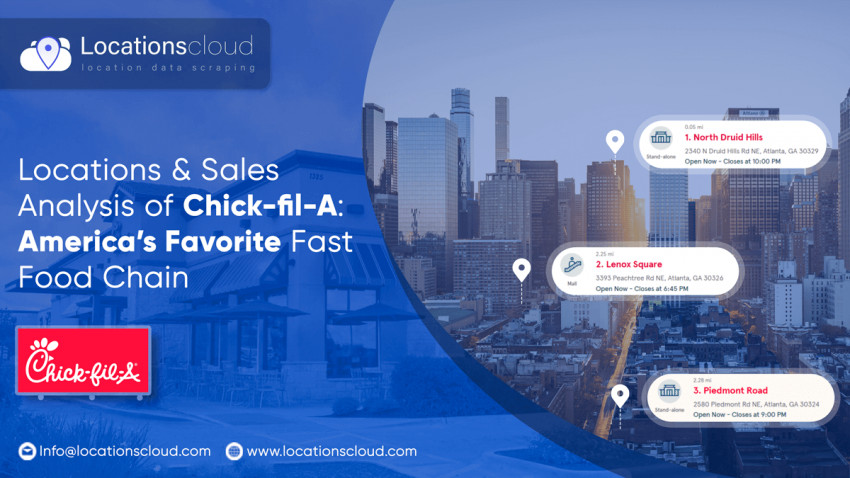 Locations & Sales Analysis Of Chick-Fil-A: America’s Favorite Fast-Food Chain
