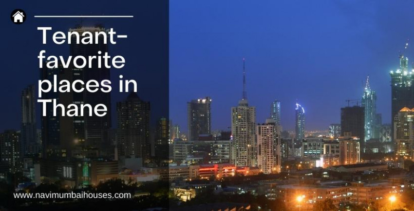 Occupant most cherished places in Thane