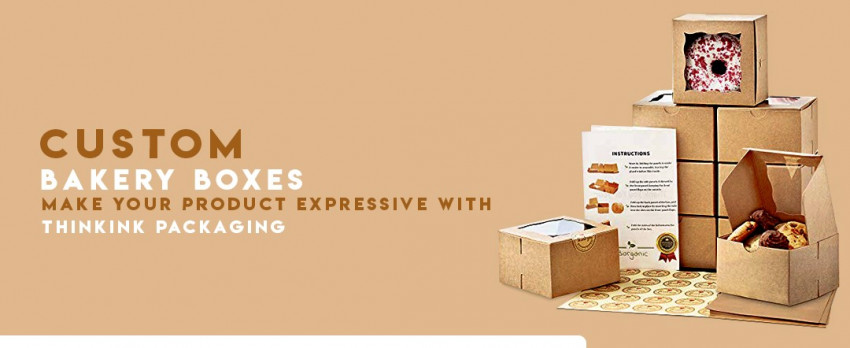 Custom bakery Packaging Are Here to Make a Statement, Here's Why!