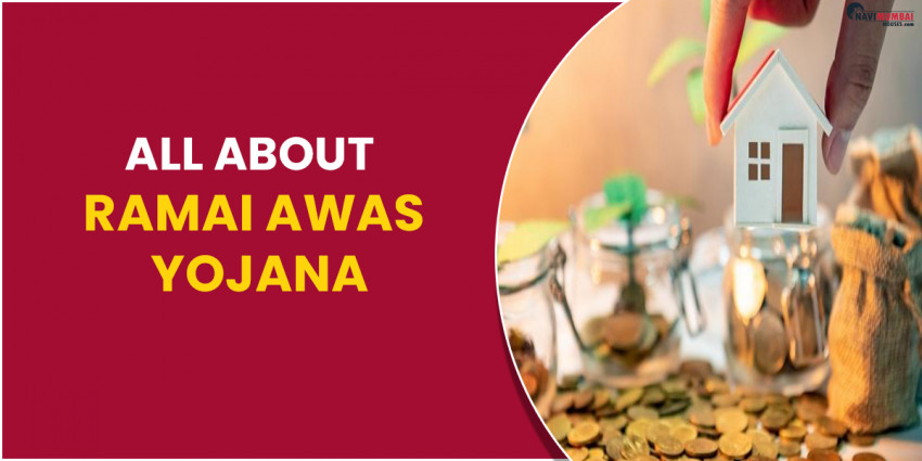About Ramai Awas Yojana To offer housing for people