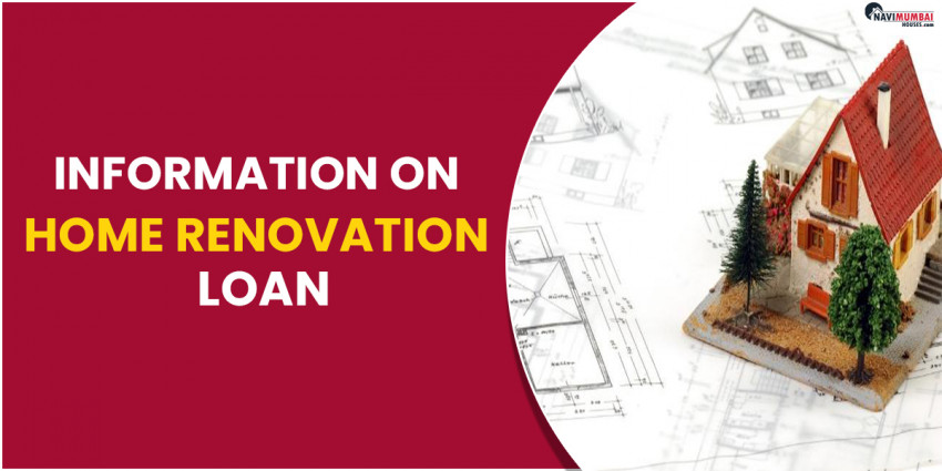 Information on Home Renovation Loan