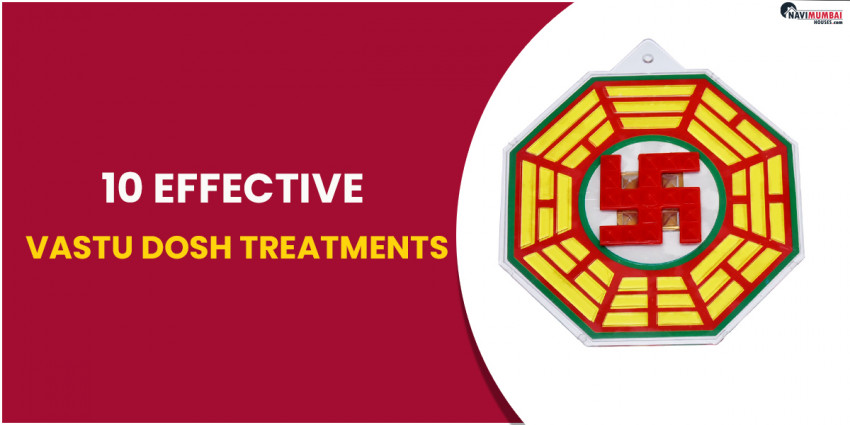 10 Effective Vastu Dosh Treatments