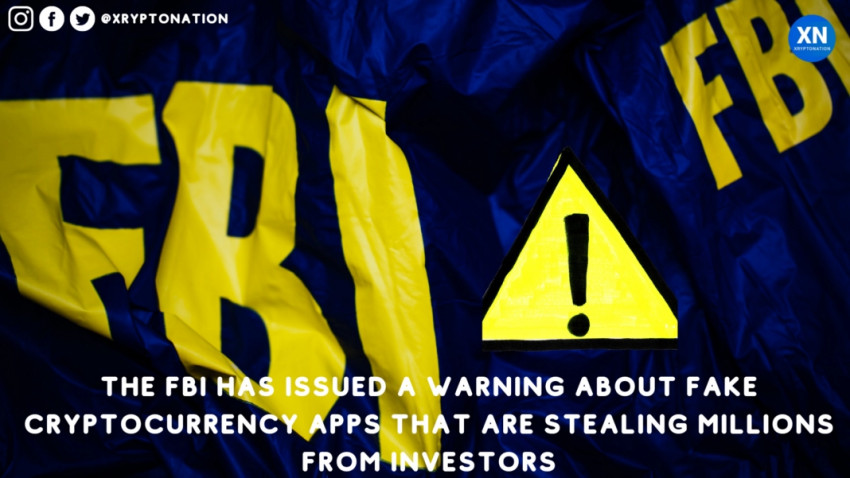 The FBI has issued a warning about fake cryptocurrency apps