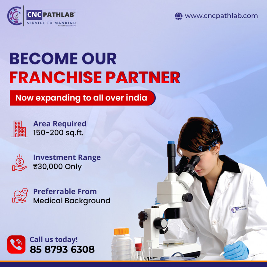 Pathology lab franchise in delhi CNC path lab