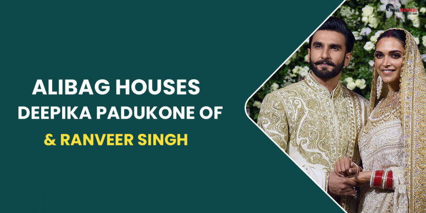 Alibaug Houses Of Deepika Padukone And Ranveer Singh