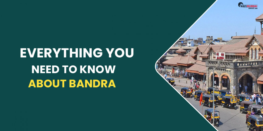 Everything You Need to Know About Bandra
