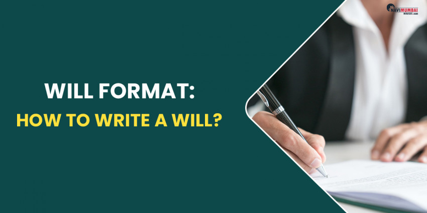 Will Format: How to Write a Will?