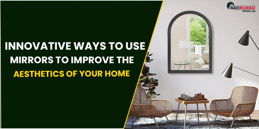 Creative Ways to deal with utilizing Mirrors To Work on The Energy Of Your Home