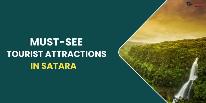 Must-See Tourist Attractions In Satara