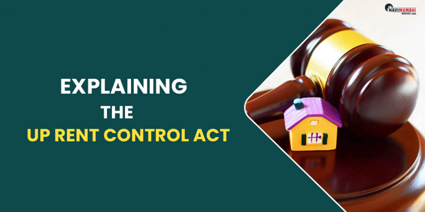 Explaining The Up Rent Control Act