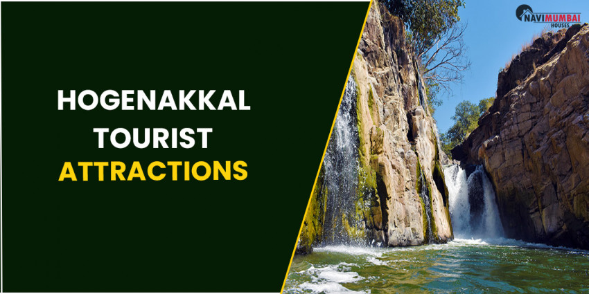 Hogenakkal Places to get-away The town of Hogenakkal