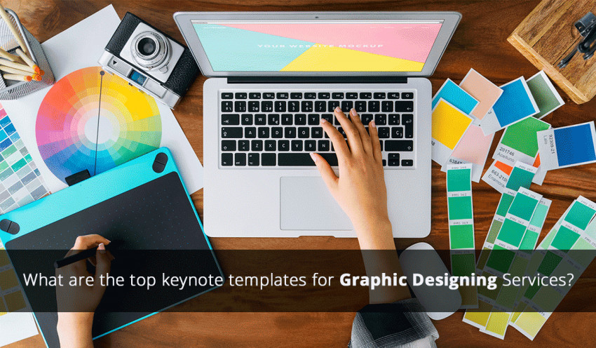 What are the Top Keynote Templates for Graphic Designing Services?