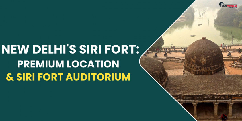 New Delhi’s Siri Fort: Prime Location & Siri Fort Auditorium