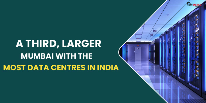 A Third, Larger Mumbai With The Most Data Centres In India