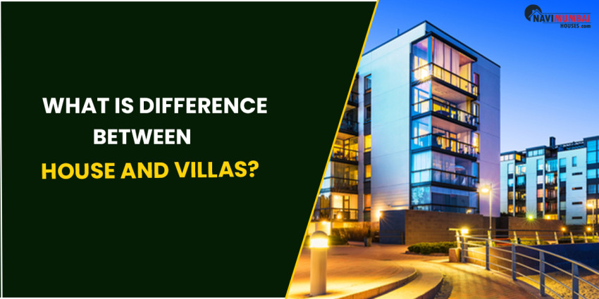 What Is Difference Between House & Villas? 10 Key Differences