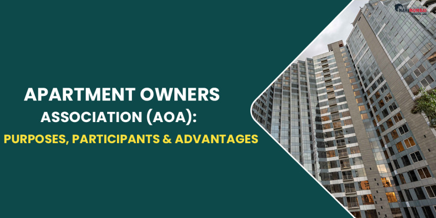 Apartment Owners Association (AOA): Purposes, Participants, & Advantages