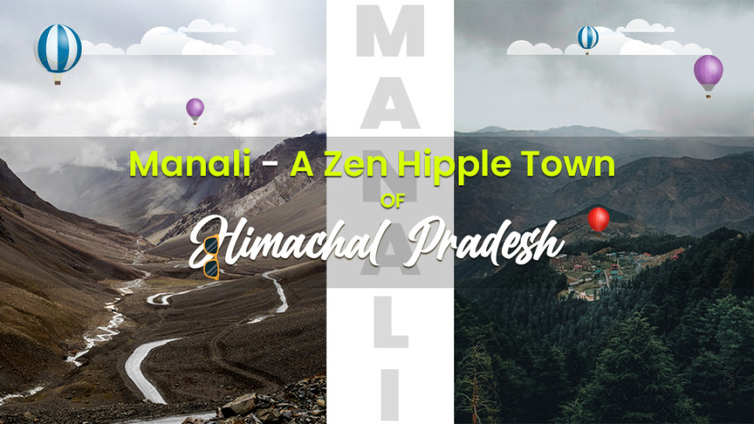 Luxury Villas in Manali – A ZEN HIPPIE TOWN OF HIMACHAL