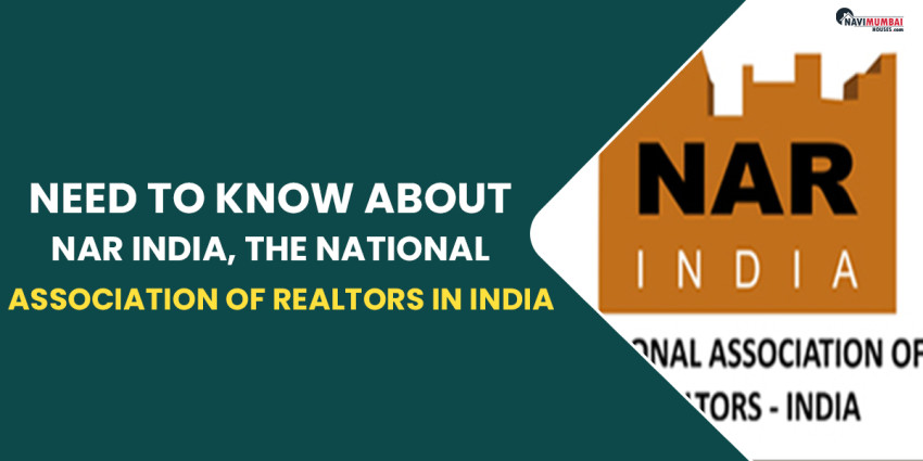 All You Need To Know About NAR India, The National Association Of Realtors In India
