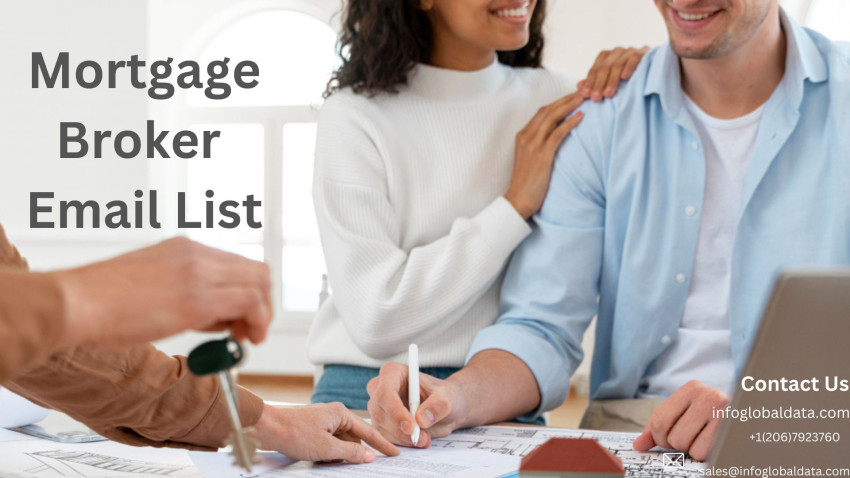 Unlocking the Power of Mortgage Broker Marketing: Strategies for Driving Leads and Closing Sales