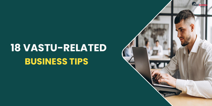 18 Vastu-Related Business Tips