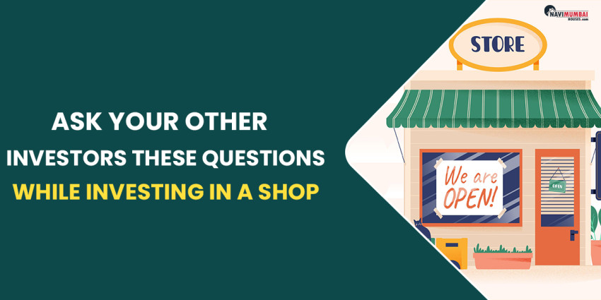 Ask Your Other Investors These Questions While Investing In A Shop