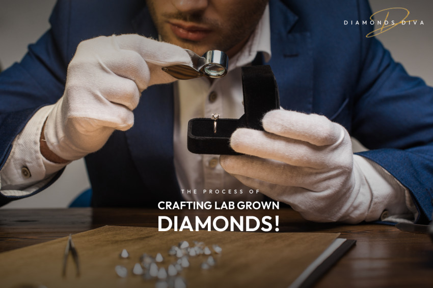 The process of crafting Lab Grown Diamonds!