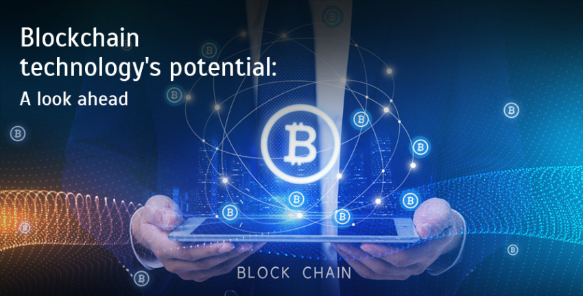 Blockchain Technology's Potential: A Look Ahead
