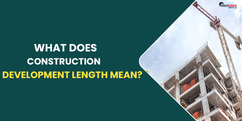 What Does Construction Development Length Mean?