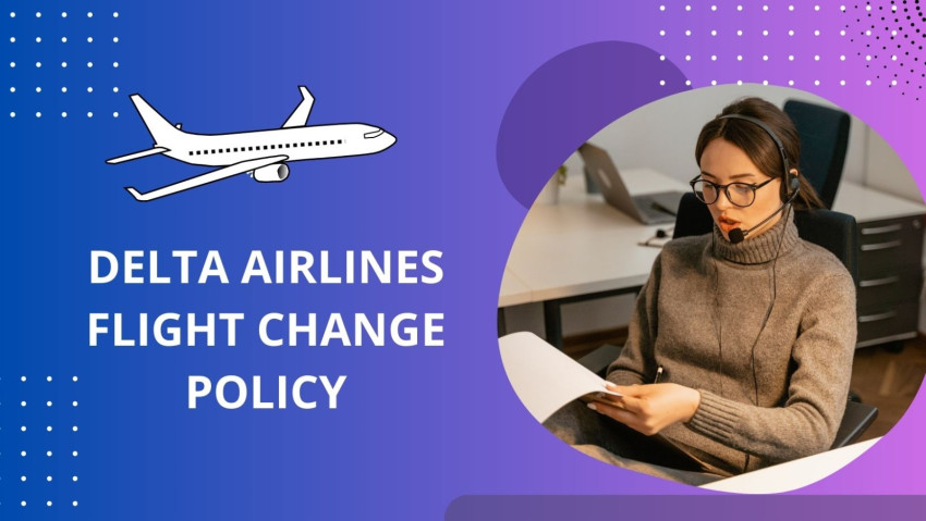 Delta Airlines Flight Change Policy
