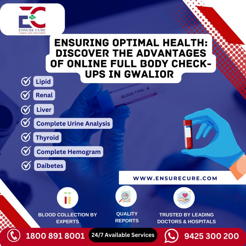 Discover the Advantages of Online Full Body Check-ups in Gwalior