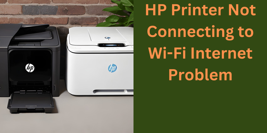 HP Printer Not Connecting to Wi-Fi Internet Problem.