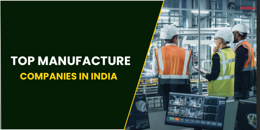 Top Manufacture Companies In India