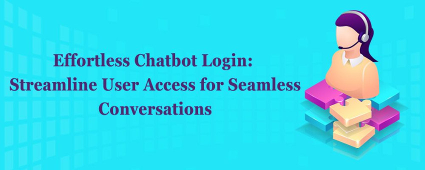 Effortless Chatbot Login: Streamline User Access for Seamless Conversations