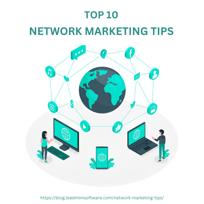 Unlock your network marketing success with the Top 10 Tips