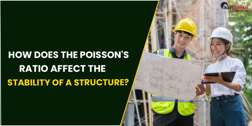 How Does The Poisson's Ratio Affect The Stability Of A Structure?