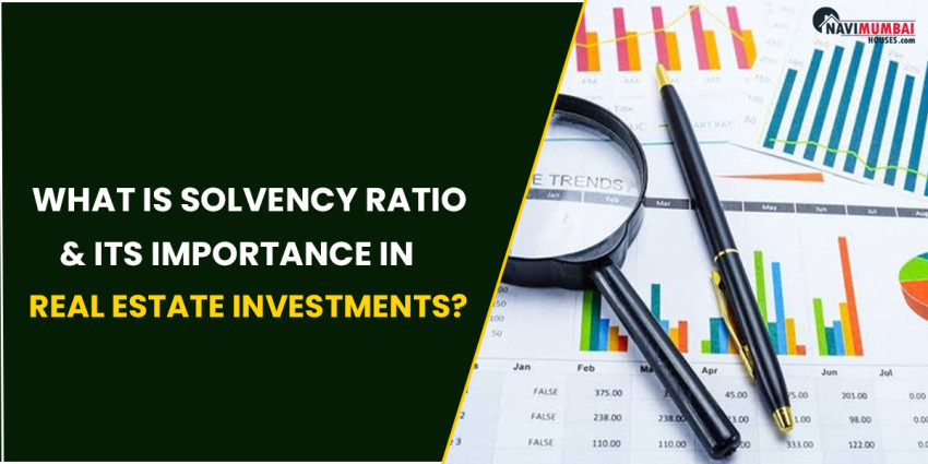 What Is Solvency Ratio & Its Importance In Real Estate Investments?