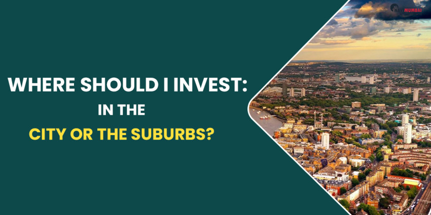 Where Should I Invest: In The City Or The Suburbs?