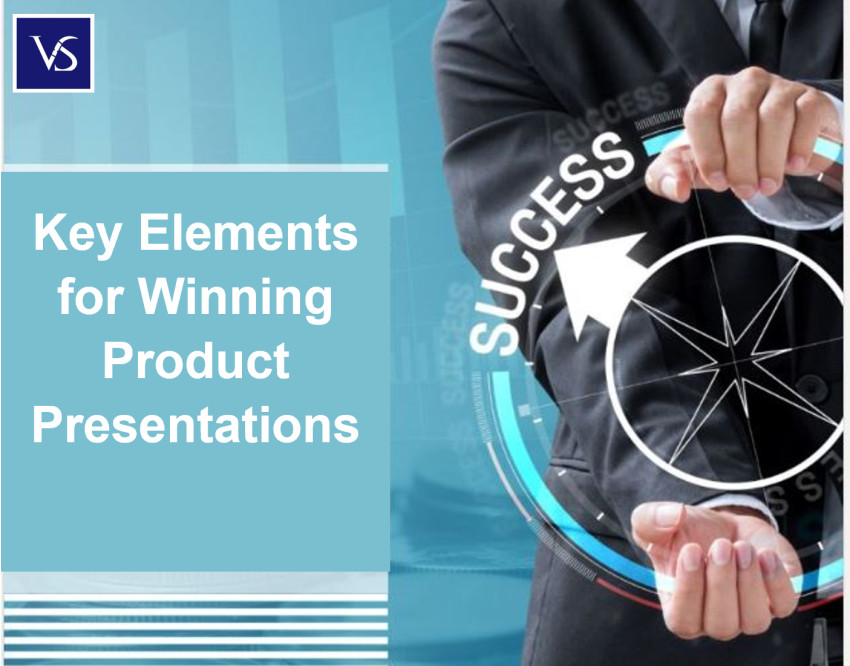 The Magic Formula: Key Elements for Winning Product Presentations