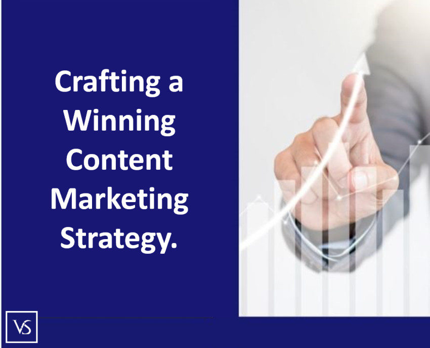 The Ultimate Guide to Crafting a Winning Content Marketing Strategy
