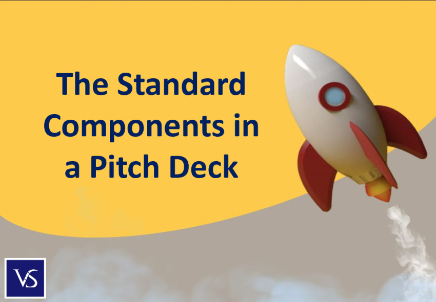 The Standard Components in a Pitch Deck