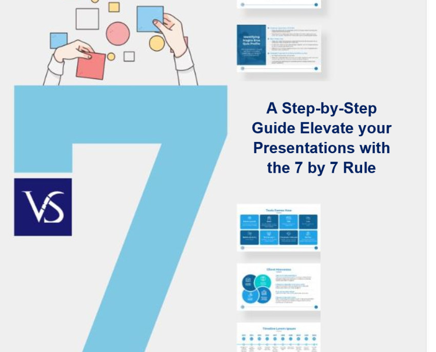 A Step-by-Step Guide Elevate your Presentations with the 7 by 7 Rule