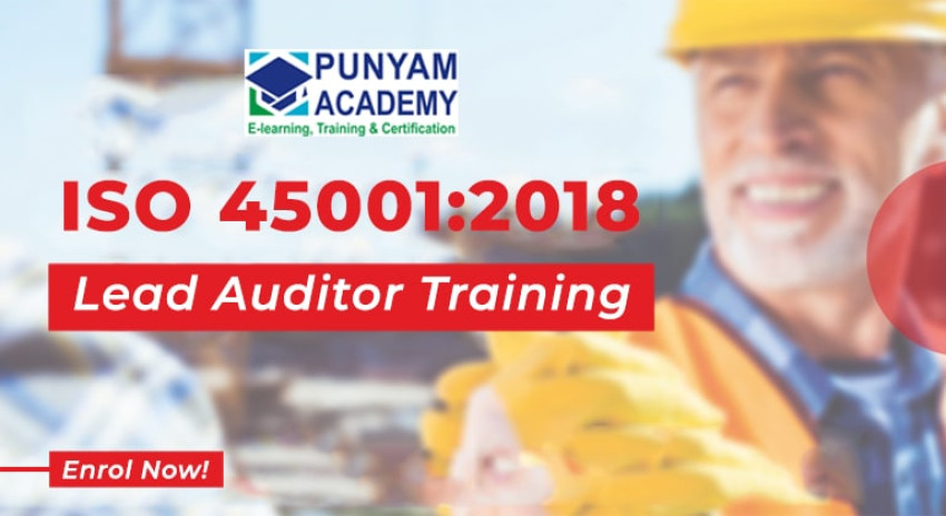 ISO 45001 Lead Auditor Training: A Step-by-Step Guide