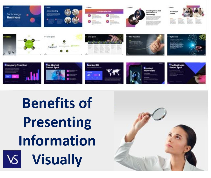 Benefits of Presenting Information Visually