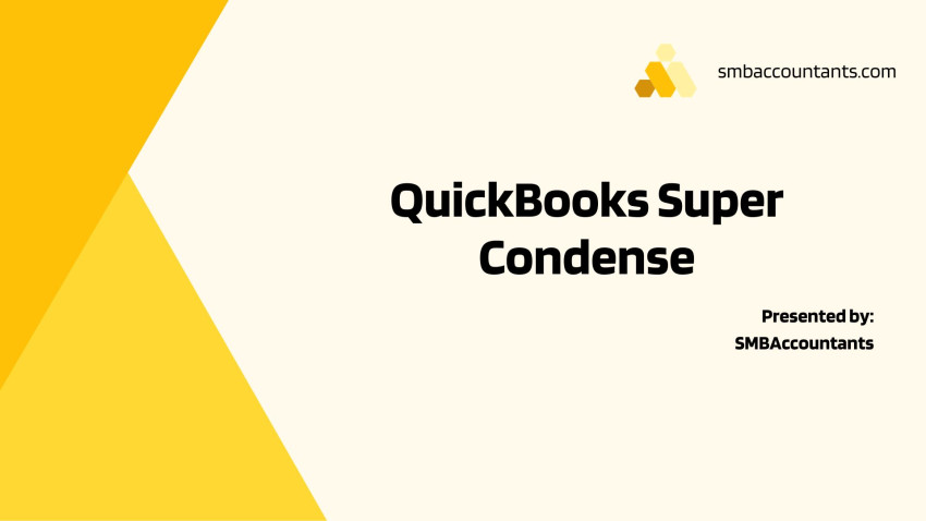 Efficiency Boost: QuickBooks Super Condense Service Explained